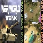 Con la juego Explotador de caramelos  para Android, descarga gratis Guerra mundial de tanques   para celular o tableta.