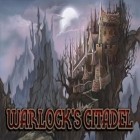 Con la juego  para Android, descarga gratis Ciudadela de Warlock  para celular o tableta.