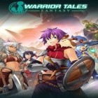 Con la juego Boing 111 para Android, descarga gratis Historia del guerrero: Fantasía  para celular o tableta.