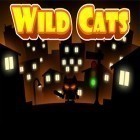 Con la juego Cacería de ciervos: Torneo profesional para Android, descarga gratis Gatos salvajes: Cuchilla   para celular o tableta.