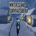 Con la juego  para Android, descarga gratis Isla de la supervivencia de invierno de Siberia. Juego de artesanía  para celular o tableta.