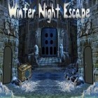 Con la juego Misterio del espejo de la muerte: Episodio 2 para Android, descarga gratis Noche de invierno: Escape   para celular o tableta.
