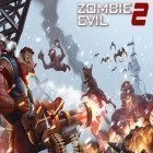 Con la juego  para Android, descarga gratis Mal de los zombis 2  para celular o tableta.