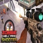 Con la juego Gomoso delicioso para Android, descarga gratis Zombis juego de disparos infierno de fuego 3D  para celular o tableta.