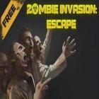 Con la juego Reparación de la casa 3: Busca de objetos para Android, descarga gratis Invasión de Zombies: Fuga   para celular o tableta.
