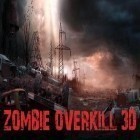 Con la juego Fury of Dracula: Digital Edition para Android, descarga gratis Destructor de zombis 3D  para celular o tableta.