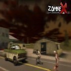 Con la juego Creador de Minas Edición de Bolsillo para Android, descarga gratis Zombie X: Ciudad apocalipsis  para celular o tableta.