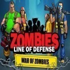Con la juego Tragaperras: Tesoros de Ra para Android, descarga gratis Zombis: Línea de defensa. Guerra de zombis  para celular o tableta.