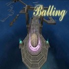 Con la juego Rappelz Online - Fantasy MMORPG para Android, descarga gratis Balling 3D  para celular o tableta.
