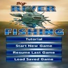 Con la juego Pesca 3D submarina  para Android, descarga gratis La gran pesca en el río 3D   para celular o tableta.