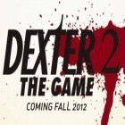 Con la juego Un Disparo para Android, descarga gratis Dexter. Juego 2   para celular o tableta.