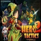 Con la juego Defensa del Reino de la Fantasía para Android, descarga gratis Tácticas de héroe 2  para celular o tableta.