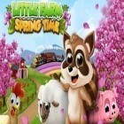 Con la juego Corta la soga: Regalo festivo para Android, descarga gratis La granja pequeña: Primavera  para celular o tableta.