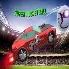 Con la juego Aventura Lógica Cito para Android, descarga gratis Súper rocketball: Multijugador    para celular o tableta.