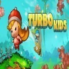 Con la juego Pequeños Monstruos para Android, descarga gratis Turbo Niños   para celular o tableta.
