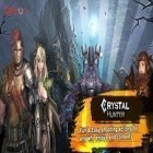 Con la juego Lost Realm: Chronorift para Android, descarga gratis Cazador de cristal   para celular o tableta.