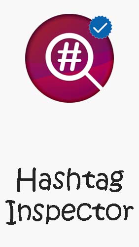 Descargar app Internet y comunicación Inspector de hashtag - Generador de hashtag para Instagram gratis para celular y tablet Android.