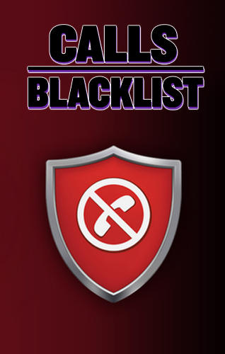 Descargar app Seguridad Lista negra de llamadas  gratis para celular y tablet Android.