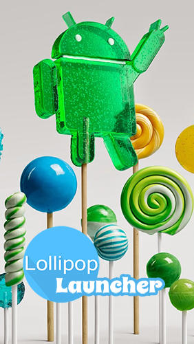 Descargar app Lollipop launcher gratis para celular y tablet Android 2.3.4.