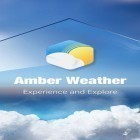 Con la aplicación  para Android, descarga gratis Amber: Radar meteorológico   para celular o tableta.