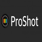 Con la aplicación Asistente para limpieza para Android, descarga gratis ProShot  para celular o tableta.