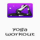 Con la aplicación Programa de entrenamientos  para Android, descarga gratis Entrenamiento de yoga - Yoga diario  para celular o tableta.