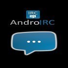 Con la aplicación  para Android, descarga gratis AndroIRC  para celular o tableta.