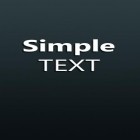 Con la aplicación  para Android, descarga gratis Texto simple  para celular o tableta.