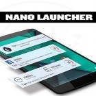 Con la aplicación  para Android, descarga gratis Nano lanzador  para celular o tableta.