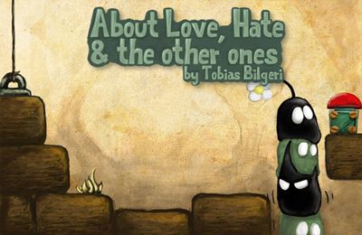 Sobre el amor, el odio y otras cosas