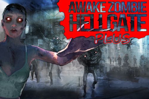 Despierta a los zombis: Las puertas del infierno plus