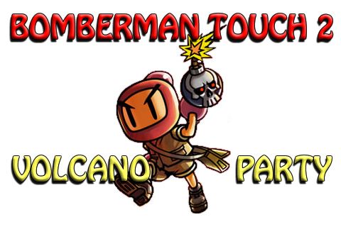 Golpe de Bomberman 2: La fiesta volcánica