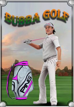 El Golf con Bubba 