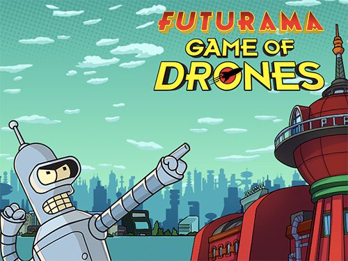 Futurama: Juego de drones