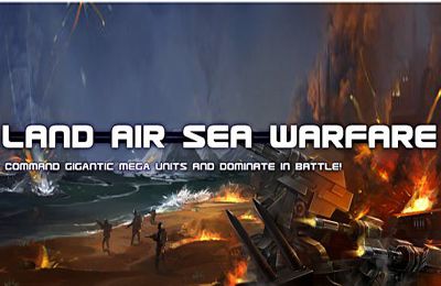 Guerra terrestre, marítima y aérea