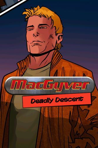 MacGyver: Descenso mortal