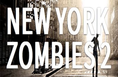 Zombies de Nueva York 2 