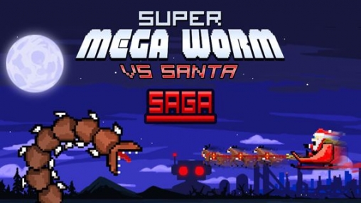 Super mega gusano contra el Santa: Saga