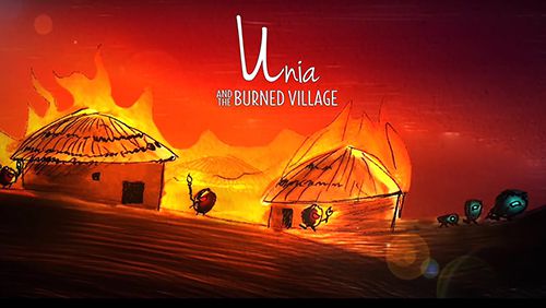 Descargar Unia: Y la aldea quemada  para iOS 7.0 iPhone gratis.