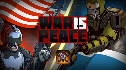 La guerra es la paz