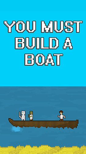 Tú debes construir un bote 
