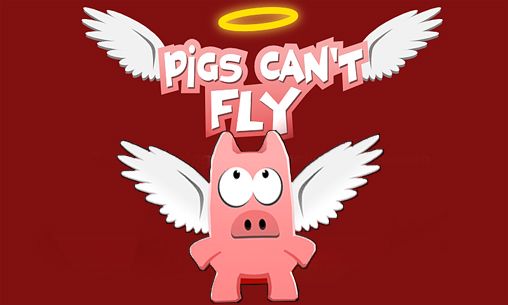 Los cerdos no puedan volar