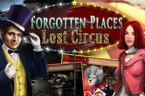 Lugares olvidados: Circo perdido