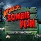 Con la juego La rebelión del mapache para iPod, descarga gratis Pez-Zombie apocalíptico .