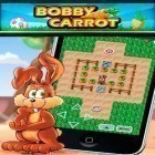 Con la juego Juega al escondite con los monstruos  para iPod, descarga gratis Bobby con la zanahoria para siempre .