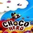 Con la juego Vida en la prisión  para iPod, descarga gratis Choco héroe.
