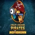 Con la juego Los piratas de Sid Meier  para iPod, descarga gratis Gallos piratas locos: Moorhuhn.