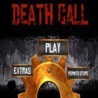 Con la juego Diablos y demonios  para iPod, descarga gratis Llamamiento de la Muerte .