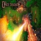Con la juego Gancho para iPod, descarga gratis Torre de defensa épica: Cruzada de Orco.