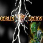 Con la juego Reinado lejano: Cazador de dragones para iPod, descarga gratis Legión de Globlins.